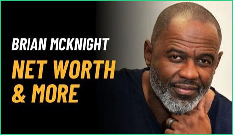Brian McKnight Net Worth (2024 Update)
